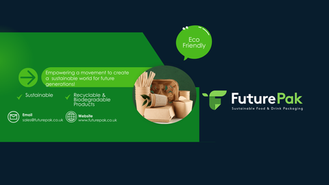 Why Choose Future Pak for Your Takeaway Packaging?